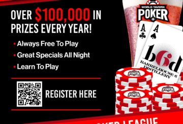 Get ready to shuffle, deal, and win big at Barellhouse 6 as World Tavern Poker nights kick off this June!