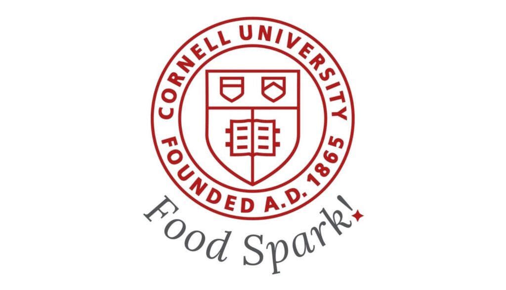Cornell University introduces Food Spark, a program empowering innovators to transform ideas into market-ready food and beverage products.