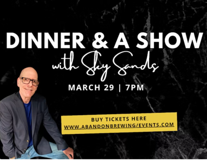 Dinner and a Show with Sky Sands!